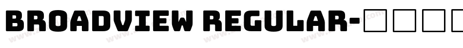 Broadview Regular字体转换